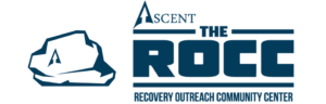 Logo for Ascent Recovery Outreach Community Center (The ROCC), featuring a stylized rock with an “A” and bold blue text that reads Ascent The ROCC Recovery Outreach Community Center.
